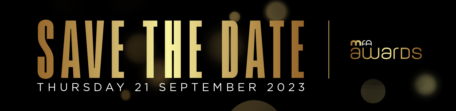 MFAAwards23_SaveTheDate_Slider_1600x390px_v3