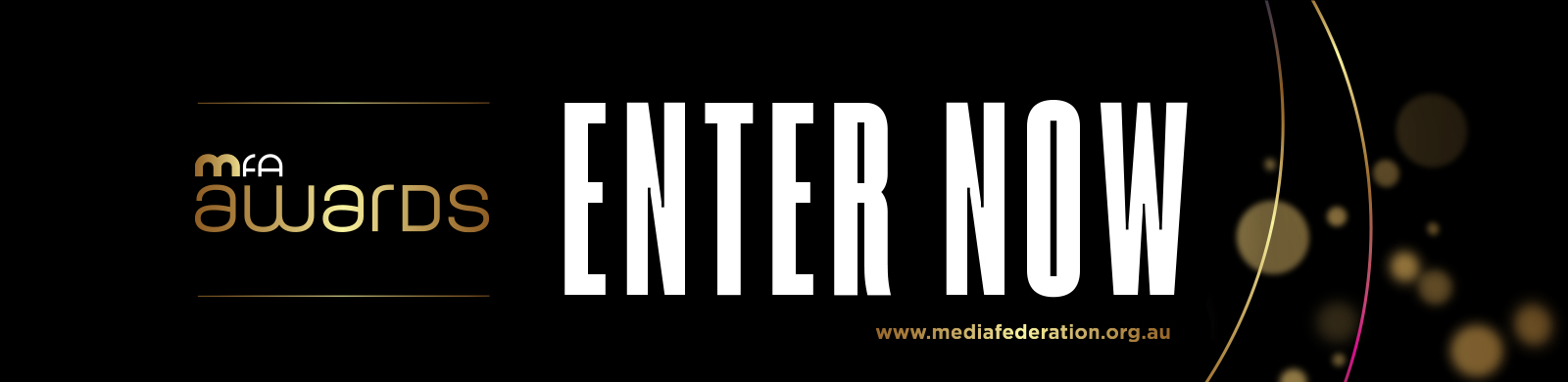 MFAAwards23_Website-Slider_1600x390px_Awards_EnterNow_DRAFT